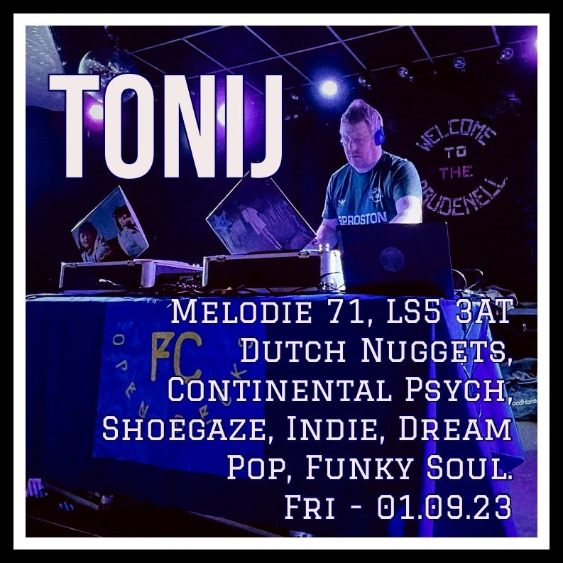 DJ TONIJ - FRIDAY 01.09.23